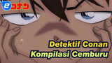 [Detektif Conan|Bagian 2]Kompilasi Conan Cemburu_2