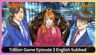 Trillion Game Episode 3 English Subbed