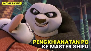 KETIKA PO BERKHIANAT & BERALIANSI DENGAN MUSUH || Alur Cerita Series KUNG FU PANDA S1 PART 3