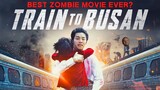 Train to Busan Movie Review | The Best Zombie Movie Ever?