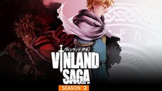 [Tập 01] Vinland Saga - Season 2 - Nô Lệ (Vietsub)