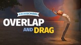 Keep Your Animation fluid with Overlap and Drag
