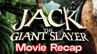 Jack the Giant Slayer (2013) | Movie Recap