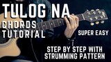 TULOG NA by Sugarfree Acoustic Guitar Chords Tutorial + lesson for beginners / experts