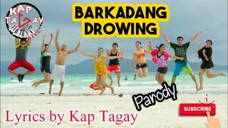 "BARKADANG DROWING"