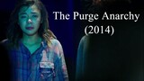 The Purge Anarchy (2014)