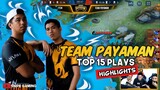 Team Payaman Pro Team Top 15 Plays | Snipe Gaming