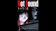 Not Found- Live Broadcast Edition