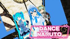 [MMD] HATSUNE MIKU DANCE SOUNDTRACK NARUTO 🤪