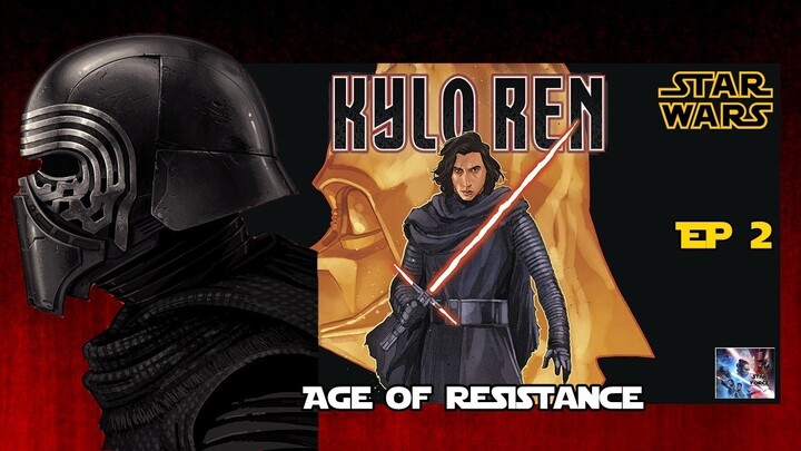 Kylo Ren กับการพิชิตสมรภูมิที่ Darth Vader ก็ไม่อาจเอาชนะได้ (Age of Resistance EP 2) [Star Force]