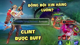 Tốp Mỡ | CLINT ĐƯỢC BUFF SIÊU KHỎE? KHỎE ĐẾN MỨC ĐỒNG ĐỘI XIN... ĐẦU HÀNG? | MLBB