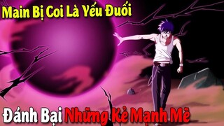 10 Phim Anime có Main Bị Coi Là Yếu Đuối Lại Đánh Bại Những Kẻ Mạnh Mẽ