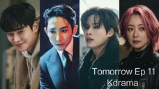 Tomorrow ep 11 [Eng Sub]