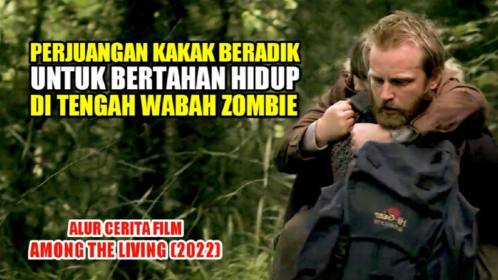 DIA HARUS MENGGENDONG ADIKNYA YANG TERLUKA DI TENGAH WABAH ZOMBIE : ALUR FILM ZOMBIE TERBARU 2022