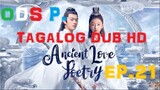 Ancient Love Poetry Episode 21 Tagalog