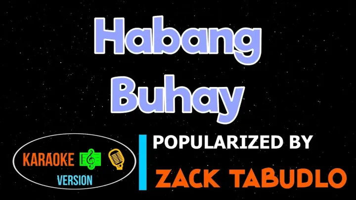 Habang Buhay - Zack Tabudlo | Karaoke Version |HQ▶️ 🎶🎙️