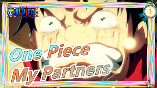 [One Piece] I Have a Group of Partners Who'll Never Lose to Anyone_1