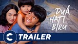 Official Trailer 2 DUA HATI BIRU 💙💙 - Cinépolis Indonesia