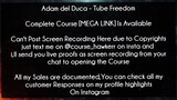 Adam del Duca Course Tube Freedom Download