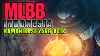 KOMUNIKASI YANG BAIK - MOBILE LEGEND