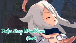 Nafas Sang Windblume - Part 1