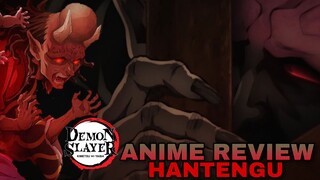 HANTENGU ANIME REVIEW: DEMON SLAYER S3 #BilibiliAniSummerFair