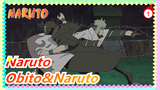 Naruto|[Obito&Naruto]Trong suốt cuộc đời tôi, chạm mặt là điều không tránh khỏi._1