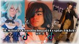 ✨10 Minutes Genshin Impact Cosplay TikToks #1 (14+)✨