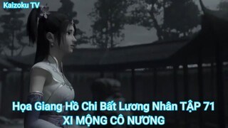 Họa Giang Hồ Chi Bất Lương Nhân TẬP 71-XI MỘNG CÔ NƯƠNG