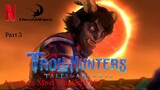 Trollhunters: Tales of Arcadia Arcadia's Most Wanted P3E2