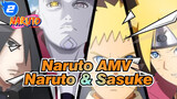 [Naruto AMV / Kashin Koji] Naruto & Sasuke / The Battle of Ōtsutsuki Isshiki / The Brave_2