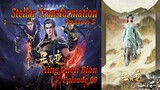 Eps 06 S5 | Stellar Transformation [Xing Chen Bian] Season 5 sub indo