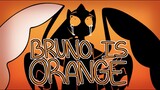 bruno is orange [13+ animation meme||READ DESCRIPTION]