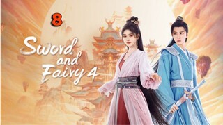 Sword and Fairy 4 Eps 8 SUB ID