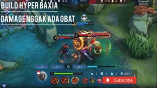 HYPER BAXIA MODE PREMAN,INI DIA BUILDNYA !!!