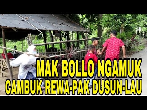 VIDEO LUCU || MAK BOLLO CAMBUK PAK DUSUN, REWA DAN LAU || KOLABORASI IIS NURISMI - Daeng Agus TV
