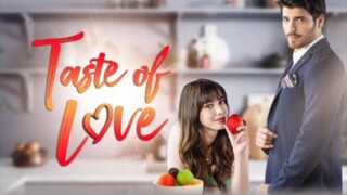 4. TITLE: Taste Of Love/Tagalog Dubbed Episode 04 HD