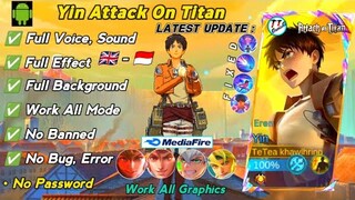 Update! Script Skin Yin Attack On Titan Eren | Full Effect & Sound No Password | Yin Aot Skin Script