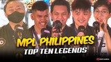 HERE IS YOUR MPL PH TOP 10 LEGENDS - MPL PHILIPPINES