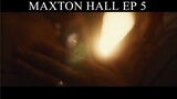 Maxton Hall Ep 5(Eng sub)