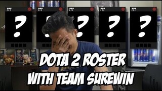 Dota 2 Team Creation with Team Surewin