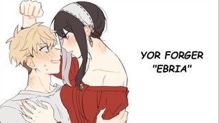 Yor está ebria otra vez - Loid x Yor - SPYxFamily comic sub español