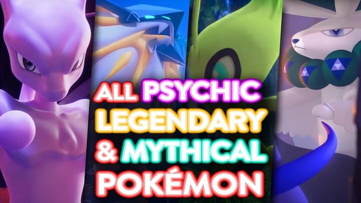 Every PSYCHIC type LEGENDARY and MYTHICAL POKEMONS (With cries and animation)