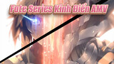 Fate Series: Trích đoạn kinh điển | AMV / Epic