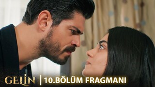 Gelin 10. Bölüm Fragmanı | The Price of Love Episode 10 Promo