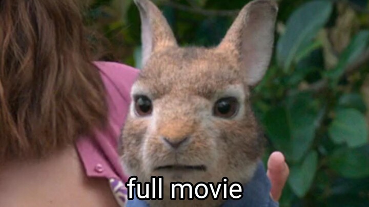 peter rabbit full movie