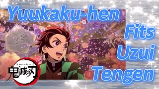 Yuukaku-hen Fits Uzui Tengen