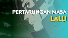 AMV - PERTARUNGAN MASA LALU