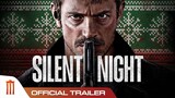 Silent Night | ยิงแมร่งให้เหี้ยน - Official Trailer [ซับไทย]