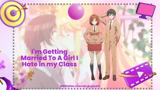 Momen Romantis BIKIN BAPER | I'm Getting Married To A Girl I Hate in my Class